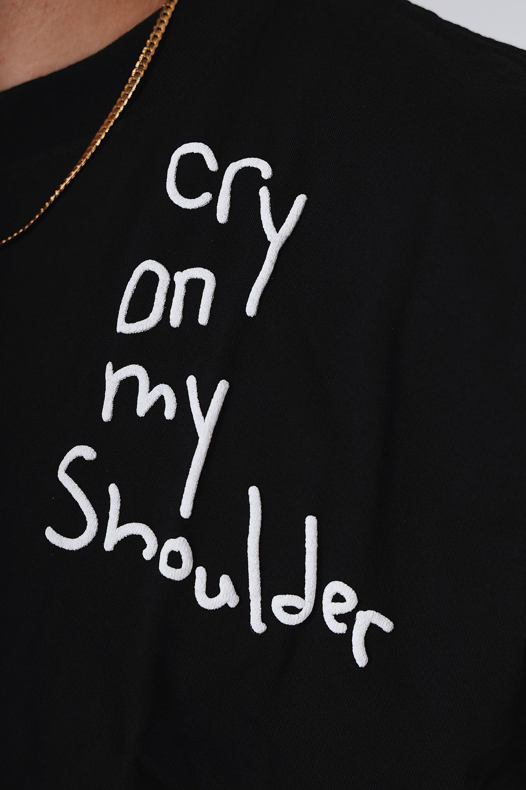 Cry On My Shoulder Tshirt