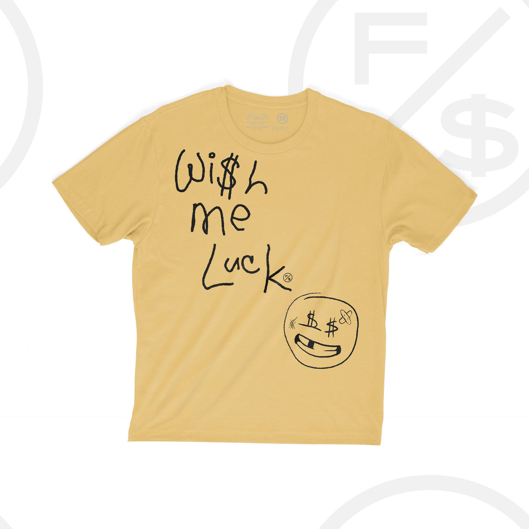 Wish Me Luck Tshirt