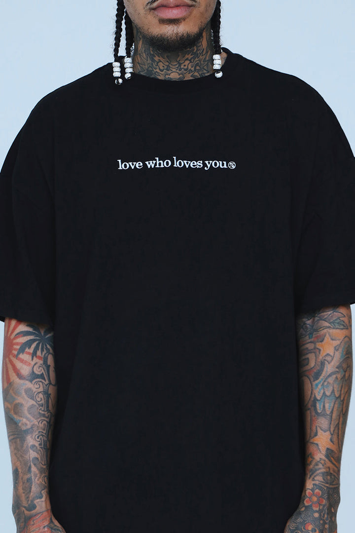 Love Who Loves You (Black - Oversize Shirt)